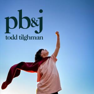 Todd Tilghman celebrates the significance of everyday family moments with “PB&J”