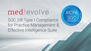 MedEvolve Achieves SOC 2 Compliance