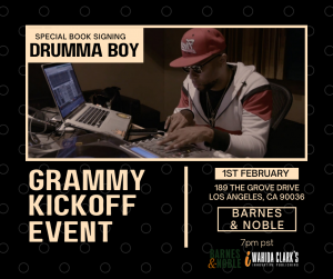 MULTI-PLATINUM MUSIC PRODUCER DRUMMA BOY DELIVERS “BEHIND THE HITS” TO LOS ANGELES  DURING GRAMMY WEEK