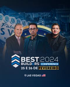 Shaping the Future of Construction at the Best Builders Conference 2024 in Las Vegas