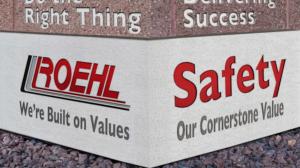 Safety is Roehl's Cornerstone Value
