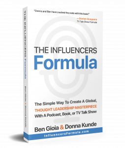 The Influencers Formula, a New Book For Amplifying Influence, Income, and Impact