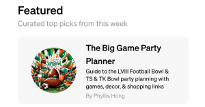 Screenshot of 'The Big Game Party Planner' featured as the Top Pick by OpenAI in the Custom GPT Store, highlighting the platform's interface with options for Super Bowl party themes, games, and snack suggestions.