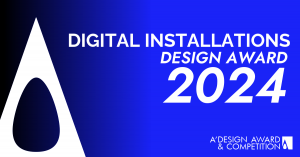 A’ Virtual and Digital Art Installations Design Award Invites Global Creatives to Showcase Innovations