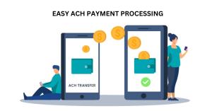ACH Payment Processing