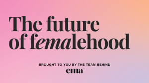 Ema Kicks Off Season 2 of “The Future of Femalehood” Podcast