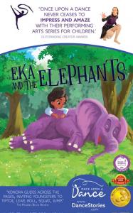 Eka and the Elephants joins the Dance-It-Out! collection of act-along stories