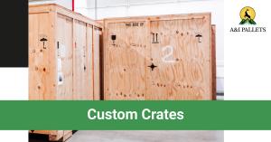 Custom Crates Los Angeles