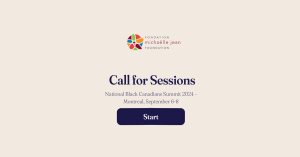 National Black Canadians Summit 2024 : the Call for Sessions is open