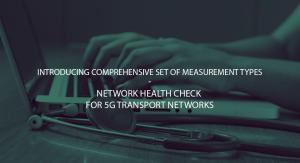 Creanord Introduces Network Health Check for 5G Transport Networks