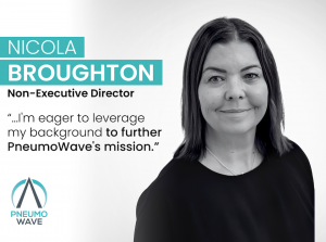 PneumoWave Appoints New Non-Executive Director, Nicola Broughton