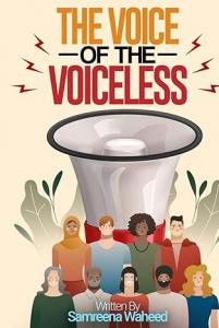 Debut Author Samreena Waheed Unveils Inspiring Memoir “The Voice of the Voiceless”