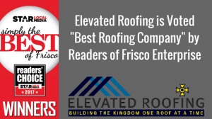Elevated Roofing is Voted _Best Roofing Company_ by Readers of Frisco Enterprise