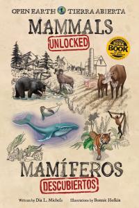 Interactive Q&A Bilingual Book Introduces Middle-Grade Readers and Animal Lovers to the Fascinating World of Mammals