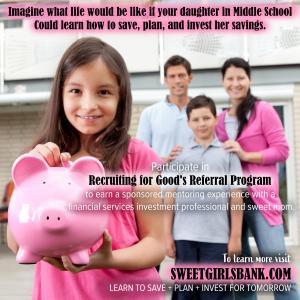 Participate in Recruiting for Good to earn Sweet Girls Bank a sponsored mentoring experience with Sheri Creger www.SweetGirlsBank.com