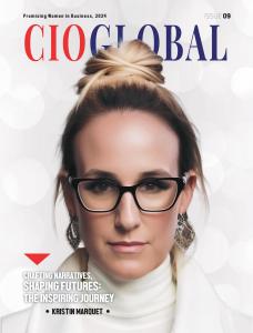 Kristin Marquet’s Unprecedented Achievement: Gracing the Cover of CIO Global Magazine “Promising Women In Business 2024”