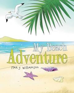 ‘My Beach Adventure’: A Children’s Book that Celebrates the Joy of Nature and Family Bonds