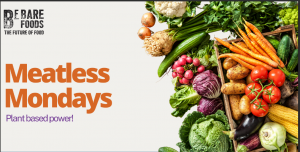 Bare Foods introduces Meatless Mondays
