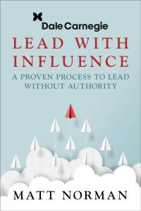 A Proven Process to Lead Without Authority”
