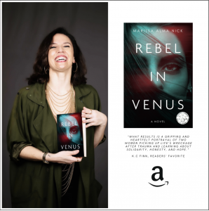 Marissa Alma Nick with her book available on Amazon,  "Rebel in Venus."
