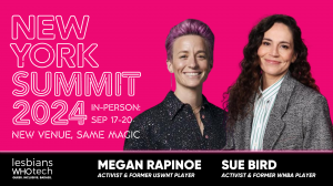 Lesbians Who Tech & Allies 2024 New York Summit with Megan Rapinoe and Sue Bird