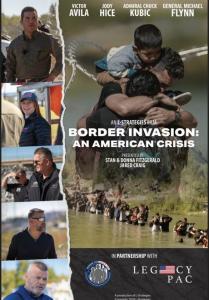 Border Invasion An American Crisis by director Stan Fitzgerald premiered in GA March 9th 2024 and is now streaming