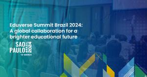 Eduverse Summiy Brazil