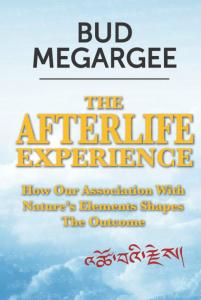 The Afterlife Experience - How Our Association With Nature's Elements Shapes the Outcome