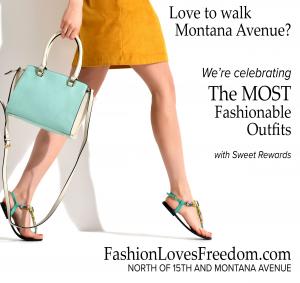 Celebrate Fashion Loves Freedom On Montana Avenue Earn The Sweetest Rewards
