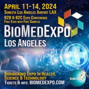 BIOMED EXPO LOS ANGELES BIOHACKING EXPO IN HEALTH, SCIENCE & TECHNOLOGY, APRIL 11-14, 2024 Sonesta Los Angeles LAX Hotel