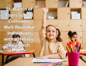 St. Martin of Tours School | Private School Marketing