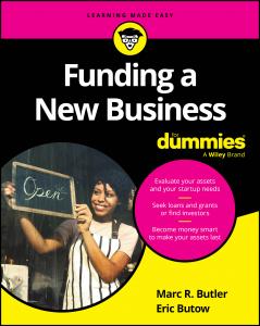 personal finance, funding a new business, resources for entrepreneurs, new business book, Marc Butler Consulting, Marc R. Butler, Eric Butow, Butow Communications Group, wealth management