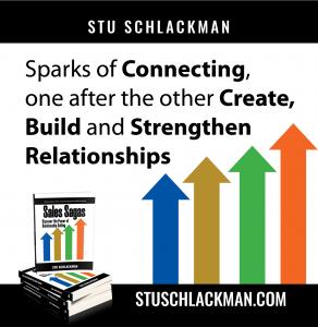 Quote from Stu Schlackman's book Sales Sagas- 3