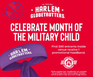 Month of the Military Child to be Honored at the Harlem Globetrotters Game on April 19th at the Crown Complex