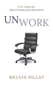 Melvin Pillay’s ‘UNWORK’ Offers Revolutionary Path to Freedom from Hard Work