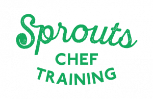 Sprouts Chef Training