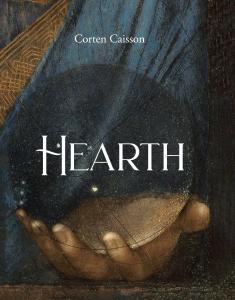 New Book ‘Hearth’ by Corten Caisson