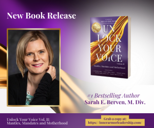 Sarah Berven, Co-Author of Bestselling Book “Unlock Your Voice Vol II,” Shares Inspiring Journey of Faith and Leadership