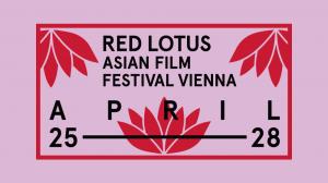 RED LOTUS ASIAN FILM FESTIVAL VIENNA is back