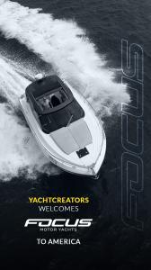 Photo of Focus Yachts Power 36 with YachtCreators logo and text  welcoming the brand to America