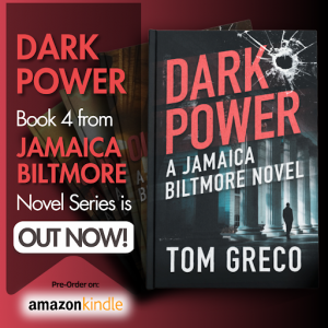Dark Power — A Riveting Addition to The Infamous Jamaica Biltmore Series