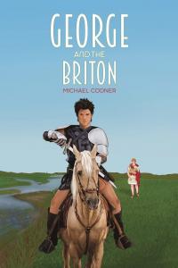 Unveiling a Fascinating Historical Tale in “George and the Briton” by Michael Codner