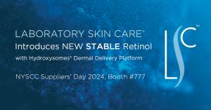 Laboratory Skin Care® Unveils a Revolutionary New Stable Retinol at NYSCC Suppliers’ Day