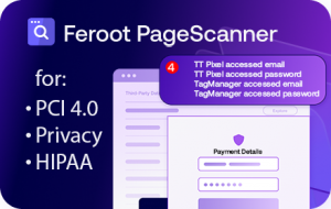Feroot Security Showcases The Path to Enhanced Security and Compliance for Websites That Use Tracking Tools. RSA-2024