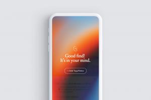 The mymind saving confirmation screen on mobile, with the text "Good find! It's in your mind." on a colorful gradient.