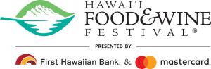 Come Party at 8th Annual Hawaii Food and Wine Festival