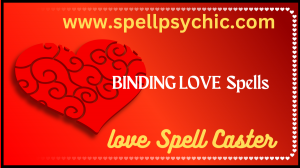 Powerful Love Binding Spells and Voodoo Binding Spells by Psychic Guru, Spell Casting Service on Spell to Bind Lost Love