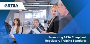 Promoting EASA Compliant Regulatory Training Standards