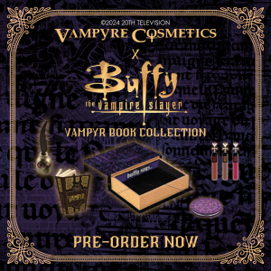 Juliet Landau & Julie Benz Come Onboard For The First Of Its Kind Official Buffy Makeup Line