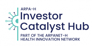 ARPA-H Investor Catalyst Hub